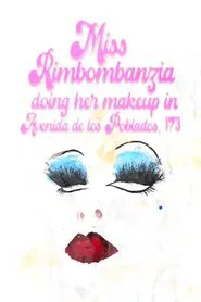 Miss Rimbombanzia doing her makeup in Avenida de los Poblados, 173 movie poster