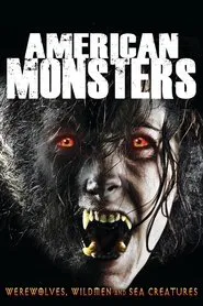 American Monsters: Werewolves, Wildmen and Sea Creatures movie poster