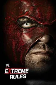 Poster do filme WWE Extreme Rules 2012