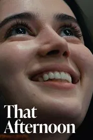 That Afternoon movie poster