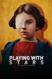 Playing with Stars movie poster