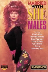 Married With She-Males movie poster