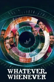 Whatever, Whenever tv show poster