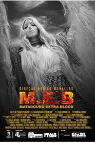 MEB - Matadouro Extra Blood movie poster