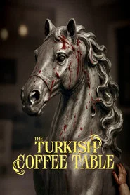 The Turkish Coffee Table movie poster