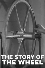 The Story of the Wheel movie poster