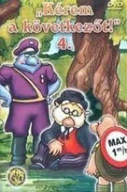 Kérem a következőt! 4. movie poster