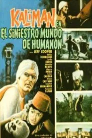 Poster do filme Kalimán in the Sinister World of Humanón