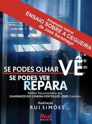 Se Podes Olhar Vê. Se Podes Ver Repara movie poster
