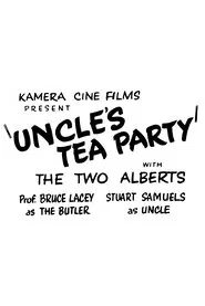 Uncle's Tea Party movie poster