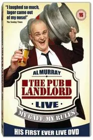 Al Murray, The Pub Landlord - My Gaff, My Rules movie poster