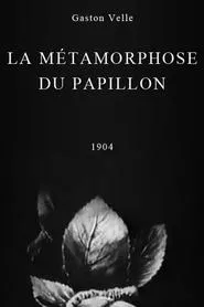 Metamorphosis of a Butterfly movie poster