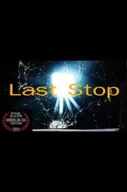 Last Stop movie poster