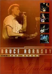 Bruce Hornsby & the Range - Rockpalast Live movie poster