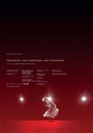 Tomorrow, and Tomorrow, and Tomorrow movie poster