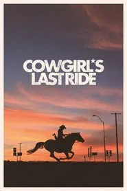 Cowgirl's Last Ride movie poster