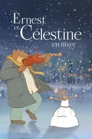 Ernest & Celestine's Winter movie poster