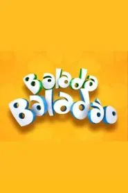 Balada, Baladão movie poster