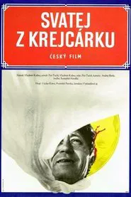 Svatej z Krejcárku movie poster