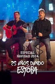 25 años dando Estopa movie poster