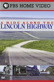 A Ride Along the Lincoln Highway movie poster