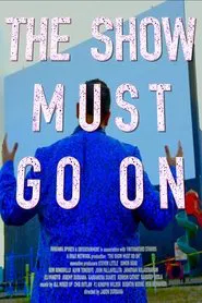 The Show Must Go On movie poster
