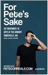 Pete Correale: For Pete's Sake movie poster