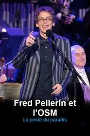 Poster do filme Fred Pellerin e o OSM: La Poste du paradis