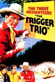 The Trigger Trio movie poster