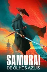 Poster da série Samurai de Olhos Azuis