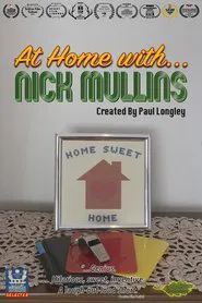 At Home With ... Nick Mullins movie poster
