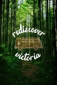 Rediscover Victoria tv show poster