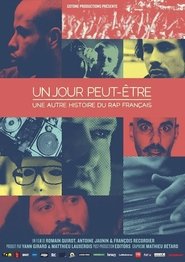 Maybe someday, another history of French rap movie poster