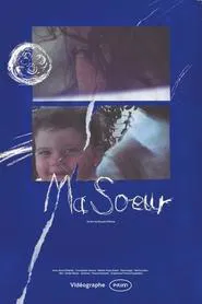 Ma soeur movie poster