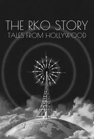 Poster da série The RKO Story: Tales From Hollywood