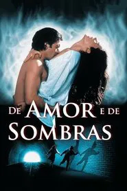 Poster do filme De Amor e de Sombras