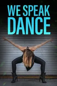 We Speak Dance tv show poster