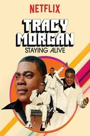 Poster do filme Tracy Morgan: Staying Alive