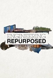 Poster da série Engineering Repurposed