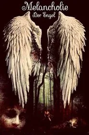 The Angels’ Melancholia movie poster
