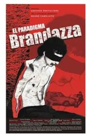 El paradigma Brandazza movie poster