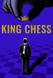 King Chess movie poster