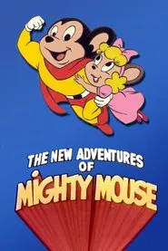 Breaking the Mold: The Re-Making of Mighty Mouse movie poster