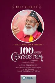 100 Years of Chrysostom movie poster
