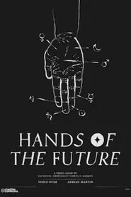 Hands Of The Future movie poster