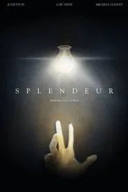 Splendeur movie poster