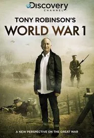 Tony Robinson's World War 1 tv show poster