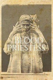 The Blood Priestess movie poster