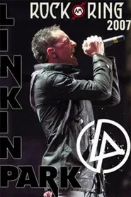Linkin Park: Live at Rock am Ring 2007 movie poster