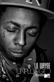 Lil Wayne: Unplugged movie poster